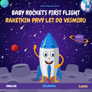 Baby Rocket's First Flight: Raketkin Prv Let Do Vesm?ru