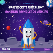 Baby Rocket's First Flight: Raketkin prvn let do vesmru