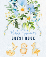 Baby Shower Guest Book: A Collection of Wishes, Memories, and Advice