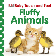 Baby Touch and Feel Fluffy Animals