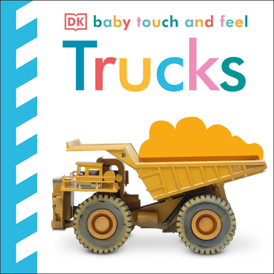 Baby Touch and Feel: Trucks - DK