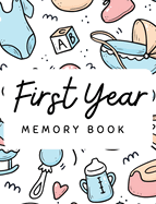 Baby's 1st Year Memory Book
