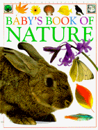 Baby's Book of Nature - Wilkes, Angela, and Priddy, Roger