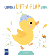 Baby's Chunky Lift-The-Flap: Colours