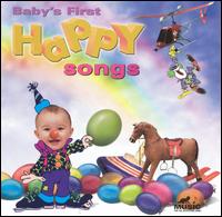 Baby's First: Happy Songs - Various Artists