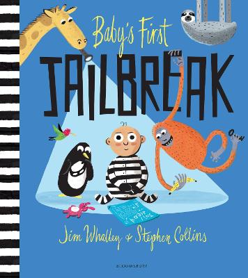 Baby's First Jailbreak - Whalley, Jim