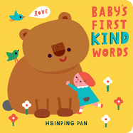 Baby's First Kind Words: A Board Book