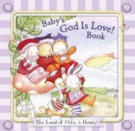 Baby's God Is Love! Book