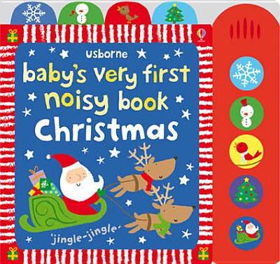 Baby's Very First Noisy Book Christmas - Watt, Fiona