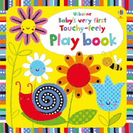 Baby's Very First Touchy-Feely Playbook