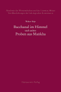 Bacchanal Im Himmel Und Andere Proben Aus Ma'nkha