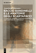 Baccio Bandinelli e le anatomie degli scartafacci