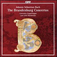 Bach: Brandenburg Concertos - Lars Ulrik Mortensen (harpsichord); Concerto Copenhagen; Lars Ulrik Mortensen (conductor)