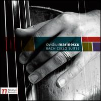Bach: Cello Suites - Ovidiu Marinescu (cello)