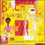 Bach for Breakfast: The Leisurely Way to Start Your Day