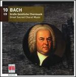 Bach: Great Sacred Choral Music