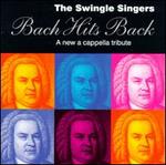 Bach Hits Back - The Swingle Singers