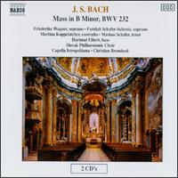 Bach: Mass in B minor - Faridah Schfer-Subrata (soprano); Frantisek Kyml (oboe d'amore); Friderike Wagner (soprano); Hartmut Elbert (bass);...