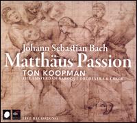 Bach: Matthus Passion [2005] - Bogna Bartosz (alto); Cornelia Samuelis (soprano); Ekkehard Abele (bass baritone); Jrg Drmller (tenor);...