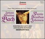 Bach: Passio Secundum Johannem (First Recording of the 1749 Version)