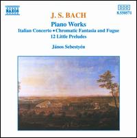 Bach: Piano Works - Janos Sebestyen (piano)
