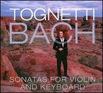 Bach: Sonatas for Violin & Keyboard