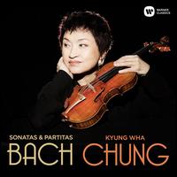 Bach: Sonatas & Partitas - Kyung-Wha Chung (violin)