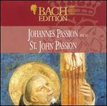 Bach: St. John Passion - Brandenburg Consort; Catherine Bott (soprano); John Mark Ainsley (tenor); Michael Chance (alto); Paul Agnew (tenor); Stephen Richardson (bass); Stephen Varcoe (bass); King's College Choir of Cambridge (choir, chorus); Stephen Cleobury (conductor)