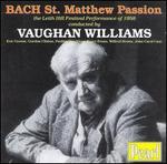 Bach: St. Matthew Passion