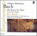 Bach: The Art of Fuge - Kei Koito (organ)