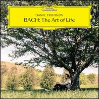Bach: The Art of Life - Daniil Trifonov (piano)