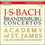 Bach: The Brandenburg Concertos - Carl Pini (violin); Catherine Finnis (viola da gamba); Daniel Mendelow (trumpet); David Nuttall (oboe);...
