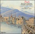 Bach: The Great Fantasias, Preludes and Fugues - Christopher Herrick (organ)