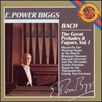 Bach: The Great Preludes & Fugues, Vol. 1