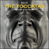 Bach: The Toccatas, BWV 910-916 - Mahan Esfahani (harpsichord)
