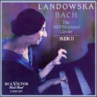 Bach: The Well-Tempered Clavier, Book ll, BWV 870-93 - Wanda Landowska (harpsichord)