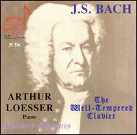 Bach: The Well-Tempered Clavier - Arthur Loesser (piano)