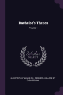 Bachelor's Theses; Volume 1