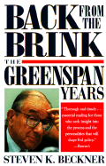 Back from the Brink: The Greenspan Years - Beckner, Steven K