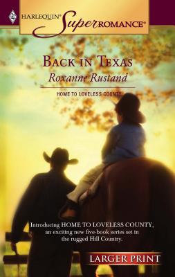 Back in Texas - Rustand, Roxanne