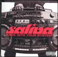 Back into Your System - Saliva