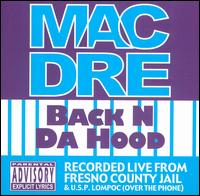 Back 'N Da Hood [Bonus Track] - Mac Dre