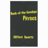 Back-Of-The-Envelope Physics