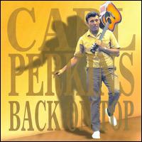 Back on Top - Carl Perkins