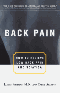 Back Pain: How to Relieve Low Back Pain and Sciatica
