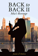 Back to Back II: MIA's Revenge