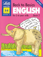 Back to Basics: English for 5-6 Year Olds