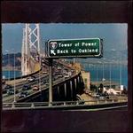 Back to Oakland - Tower of Power
