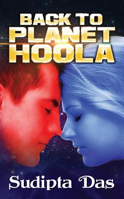 Back to Planet Hoola - Das, Sudipta