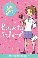 Back to School: Go Girl